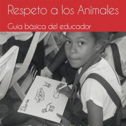Presentamos la Guía básica de Educación en el Respeto a los Animales